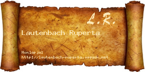 Lautenbach Ruperta névjegykártya